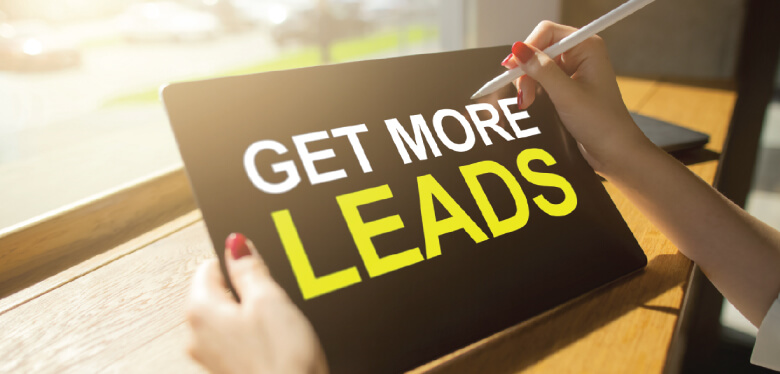 How to Generate Leads and Conversions